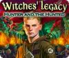 Witches' Legacy: Hunter and the Hunted oyunu