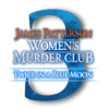 James Patterson's Women's Murder Club: Twice in a Blue Moon oyunu