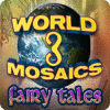 World Mosaics 3 - Fairy Tales oyunu