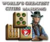 World's Greatest Cities Mahjong oyunu