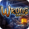 Wrong Wish oyunu